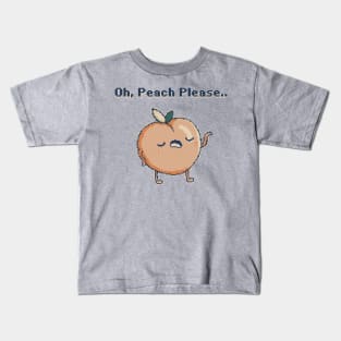 Oh Peach Please - 1bit Kids T-Shirt